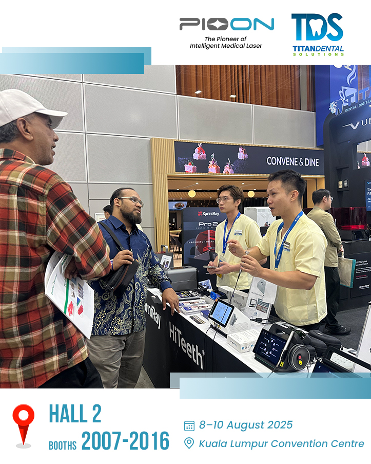 Pioon and partner Titan Dental Solutions at MIDEC 2025, Malaysia's top dental expo!